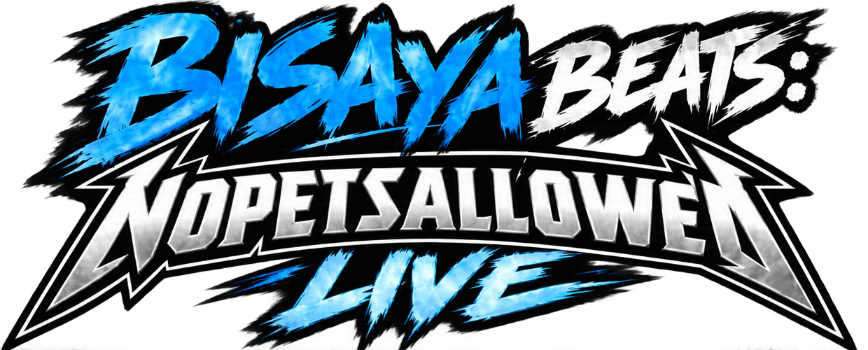 Bisaya Beats: No Pets Allowed Live